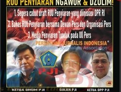 PJI Tolak Keras RUU Penyiaran..! Ngawur & Dzolim…!