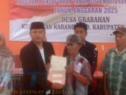 Warga Desa Grabahan Akhirnya Pegang Bukti Sah Tanah Sendiri, Pemdes Terapkan Aturan Ketat demi Hindari Sengketa