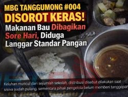 BAU BUSUK MBG TANGGUMONG #004! Makanan Diduga Tak Layak Dikirim Saat Sekolah Kosong