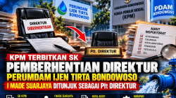 KPM Terbitkan SK Pemberhentian Direktur Perumdam Ijen Tirta, I Made Suarjaya Ditunjuk sebagai Plt